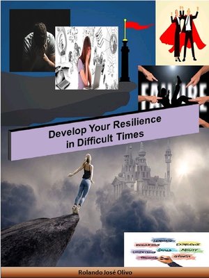 cover image of Develop Your Resilience in Difficult Times